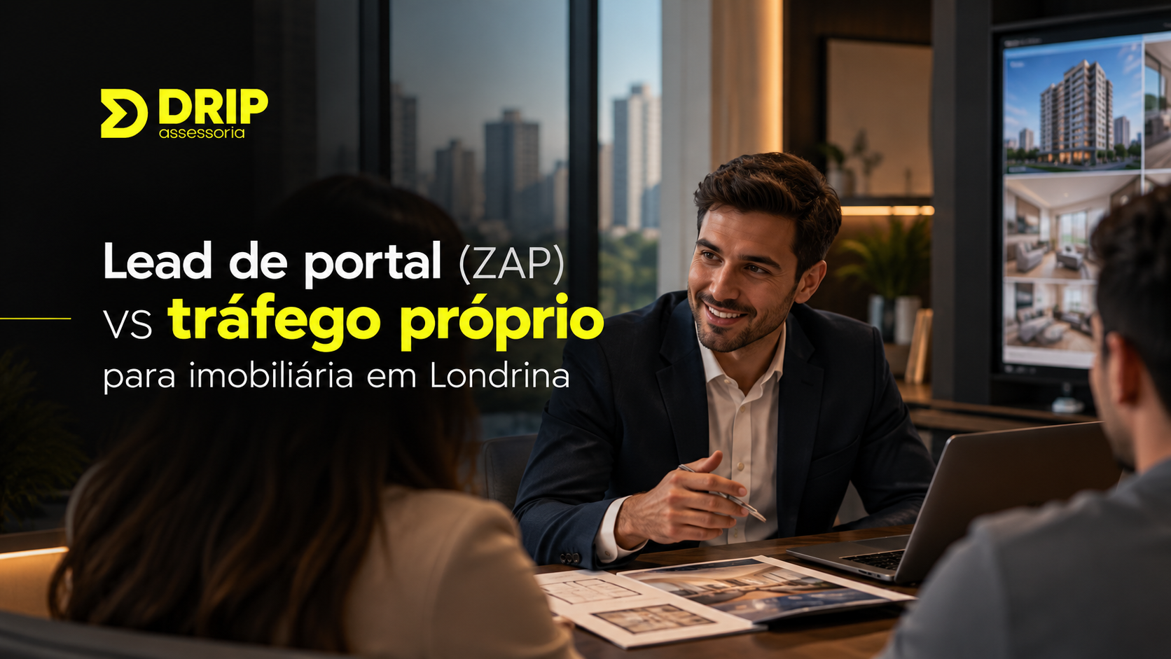 Lead de portal (ZAP) ou tráfego próprio: o que compensa mais para a imobiliária em Londrina